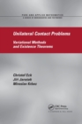 Unilateral Contact Problems : Variational Methods and Existence Theorems - Book