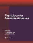 Physiology for Anaesthesiologists - Book