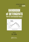 Handbook of Detergents, Part B : Environmental Impact - Book