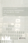 The Physical Properties of Thin Metal Films - Book