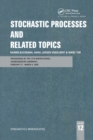 Stochastic Processes and Related Topics : Proceedings of the 12th Winter School, Siegmundsburg (Germany), February 27-March 4, 2000 - Book