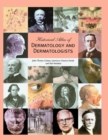 Historical Atlas of Dermatology and Dermatologists - Book