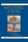 Bioengineering of the Skin : Skin Biomechanics, Volume V - Book