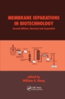 Membrane Separations in Biotechnology - Book