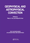 Geophysical & Astrophysical Convection - Book