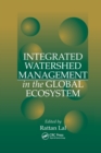 Integrated Watershed Management in the Global Ecosystem - Book