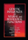 Genetic Influences on Neural and Behavioral Functions - Book