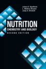 Nutrition : CHEMISTRY AND BIOLOGY, SECOND EDITION - Book
