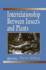 Interrelationship Between Insects and Plants - Book