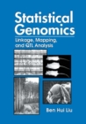 Statistical Genomics : Linkage, Mapping, and QTL Analysis - Book