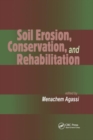 Soil Erosion, Conservation, and Rehabilitation - Book