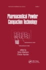 Pharmaceutical Powder ComPattion Technology - Book