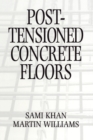 Post-Tensioned Concrete Floors - Book