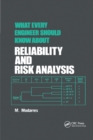 What Every Engineer Should Know about Reliability and Risk Analysis - Book