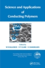 Science and Applications of Conducting Polymers, Papers from the Sixth European Industrial Workshop - Book