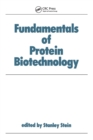 Fundamentals of Protein Biotechnology - Book