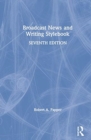 Broadcast News and Writing Stylebook - Book