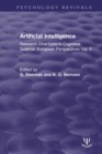 Artificial Intelligence : Research Directions in Cognitive Science: European Perspectives Vol. 5 - Book
