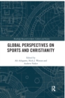 Global Perspectives on Sports and Christianity - Book