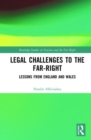 Legal Challenges to the Far-Right : Lessons from England and Wales - Book