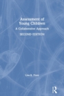 Assessment of Young Children : A Collaborative Approach - Book