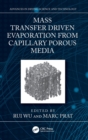 Mass Transfer Driven Evaporation From Capillary Porous Media - Book