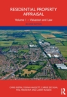 Residential Property Appraisal : Volume 1 - Valuation and Law - Book