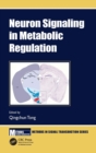 Neuron Signaling in Metabolic Regulation - Book