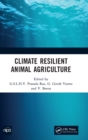 Climate Resilient Animal Agriculture - Book
