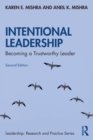 Intentional Leadership : Becoming a Trustworthy Leader - Book