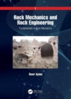 Rock Mechanics and Rock Engineering : Volume 1: Fundamentals of Rock Mechanics - Book