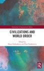 Civilizations and World Order - Book