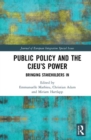 Public Policy and the CJEU’s Power : Bringing Stakeholders In - Book