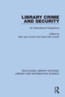 Library Crime and Security : An International Perspective - Book