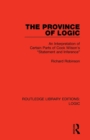 The Province of Logic : An Interpretation of Certain Parts of Cook Wilson's “Statement and Inference” - Book