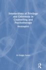 Intersections of Privilege and Otherness in Counselling and Psychotherapy : Mockingbird - Book