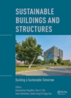 Sustainable Buildings and Structures: Building a Sustainable Tomorrow : Proceedings of the 2nd International Conference in Sutainable Buildings and Structures (ICSBS 2019), October 25-27, 2019, Suzhou - Book