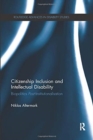 Citizenship Inclusion and Intellectual Disability : Biopolitics Post-Institutionalisation - Book
