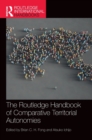 The Routledge Handbook of Comparative Territorial Autonomies - Book