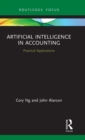 Artificial Intelligence in Accounting : Practical Applications - Book