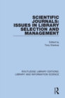 Scientific Journals: Issues in Library Selection and Management - Book