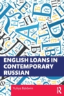 English Loans in Contemporary Russian - Book
