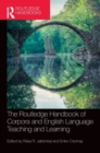 The Routledge Handbook of Corpora and English Language Teaching and Learning - Book