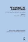 Biochemistry Collections : A Cross-Disciplinary Survey of the Literature - Book