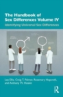 The Handbook of Sex Differences Volume IV Identifying Universal Sex Differences - Book