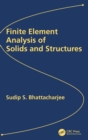 Finite Element Analysis of Solids and Structures - Book