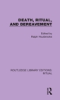 Death, Ritual, and Bereavement - Book