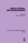 Death, Ritual, and Bereavement - Book