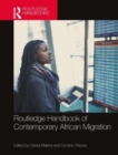 Routledge Handbook of Contemporary African Migration - Book
