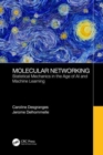 Molecular Networking : Statistical Mechanics in the Age of AI and Machine Learning - Book
